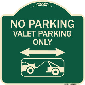 No Parking Valet Parking Only (With Bidirectional Arrow and Car Tow Graphic)