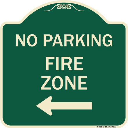 No Parking Sign Fire Zone with Left Arrow