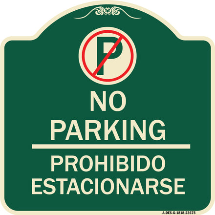 No Parking Prohibido Estacionarse (With No Parking Symbol)