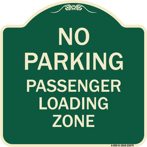 No Parking Passenger Loading Zone