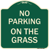 No Parking on the Grass