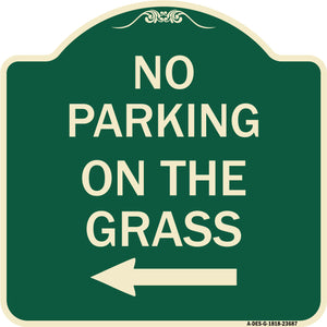 No Parking on the Grass with Left Arrow