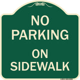 No Parking on Sidewalk Parking Sign