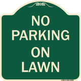 No Parking on Lawn