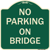 No Parking on Bridge