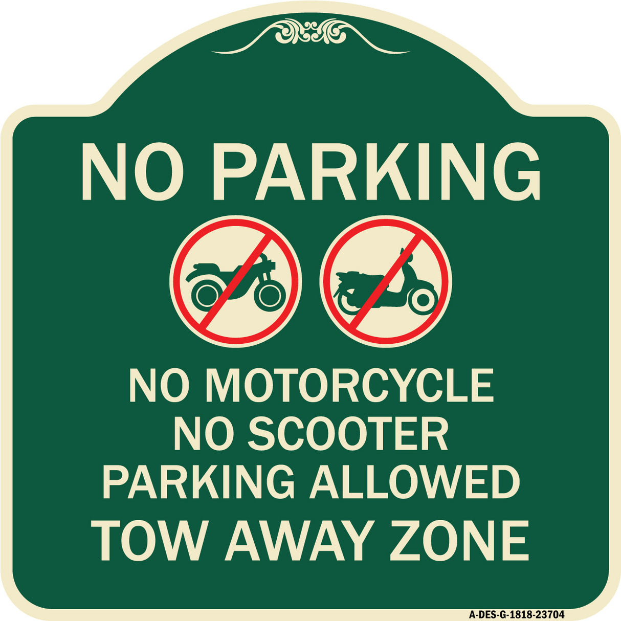 No Parking No Motorcycle No Scooter Parking Allowed Tow Away Zone (With Graphic)