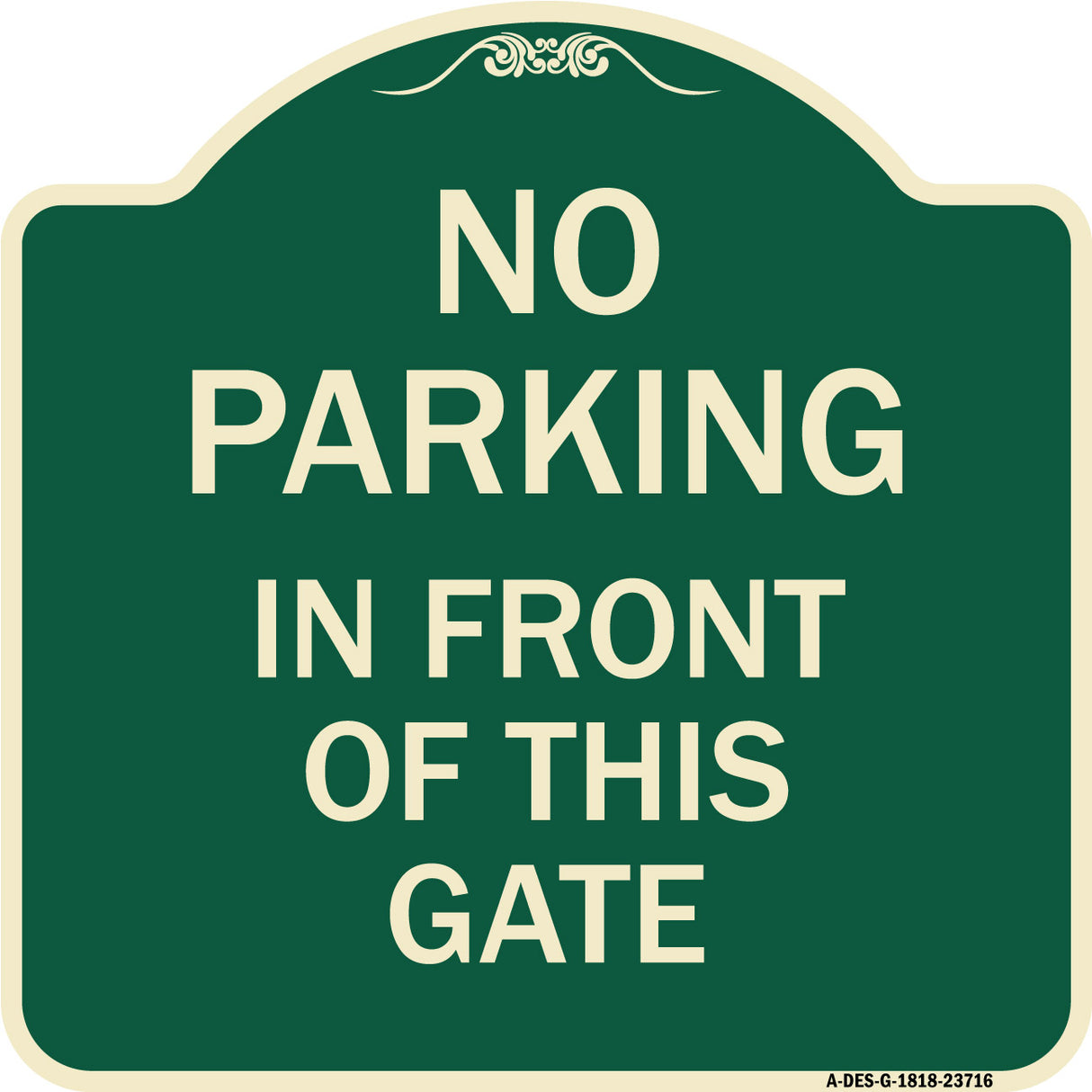 No Parking in Front of This Gate