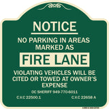 No Parking in Areas Marked as Fire Lane CVC Section 22500.1 and 22658 A