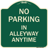 No Parking in Alleyway Anytime