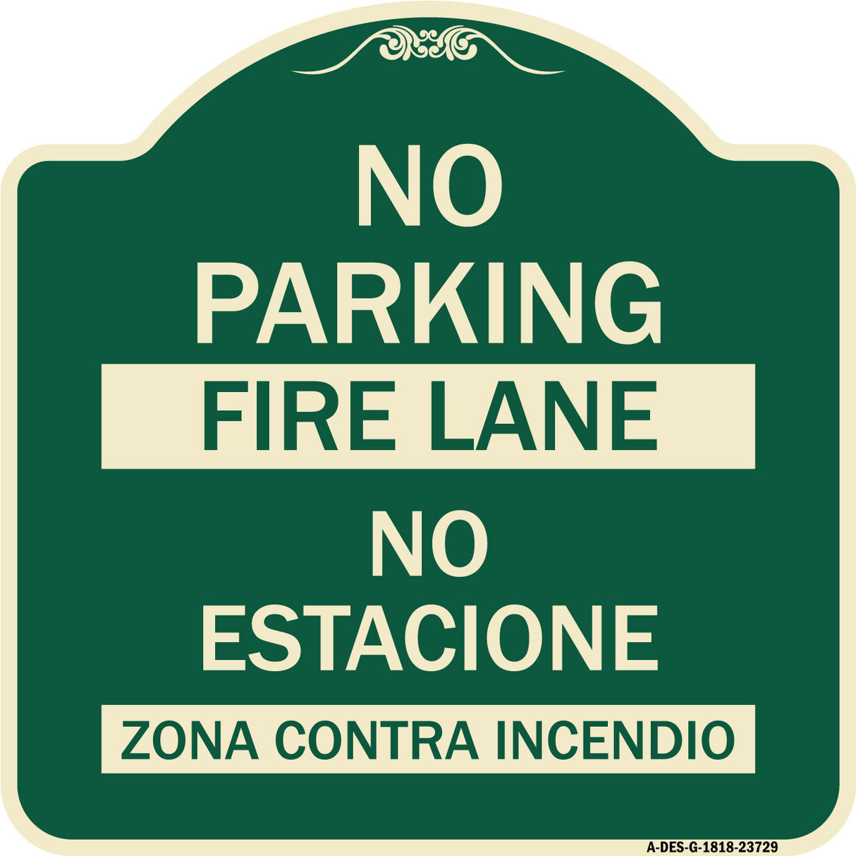 No Parking Fire Lane - No Estacione Zona Contra Incendio