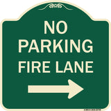 No Parking Fire Lane (With Right Arrow)