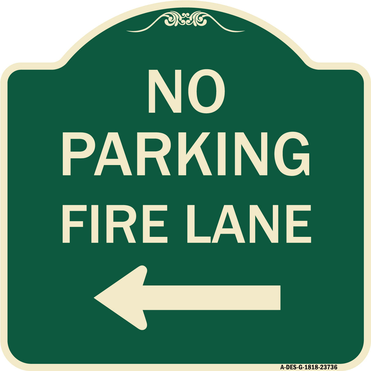 No Parking Fire Lane (With Left Arrow)