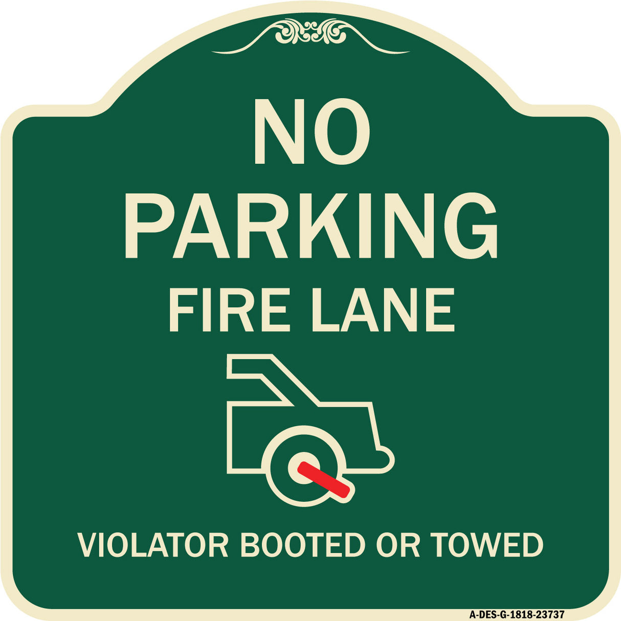 No Parking Fire Lane (With Graphic) Violators Booted or Towed