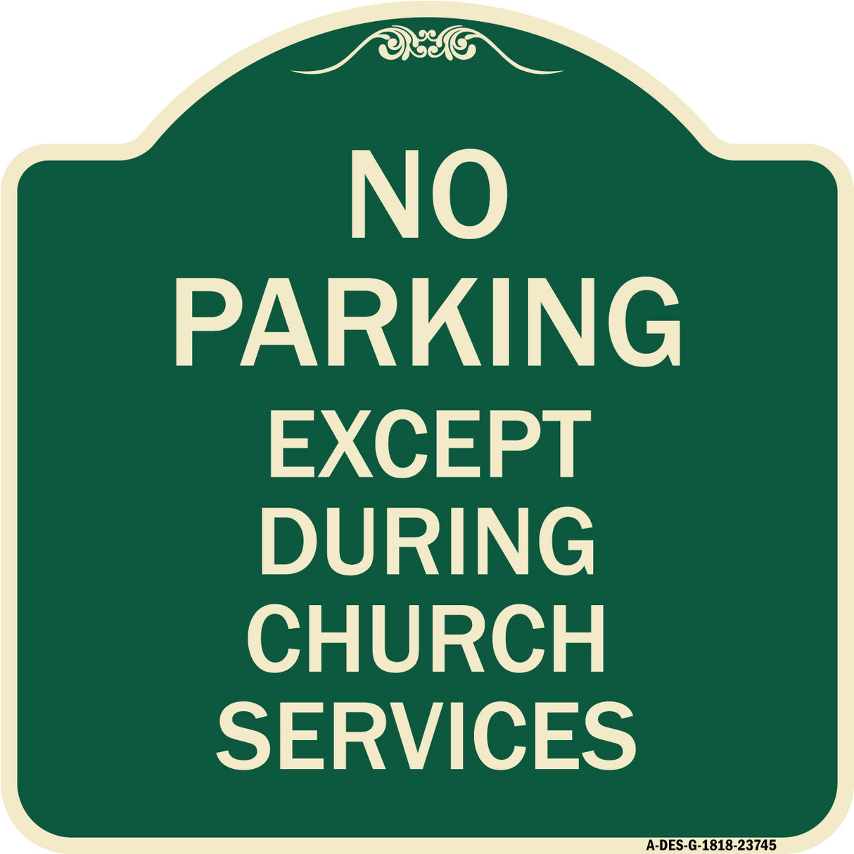 No Parking Except During Church Services