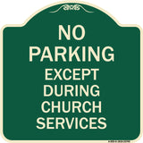 No Parking Except During Church Services