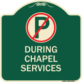 No Parking During Chapel Services