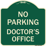 No Parking Doctor's Office