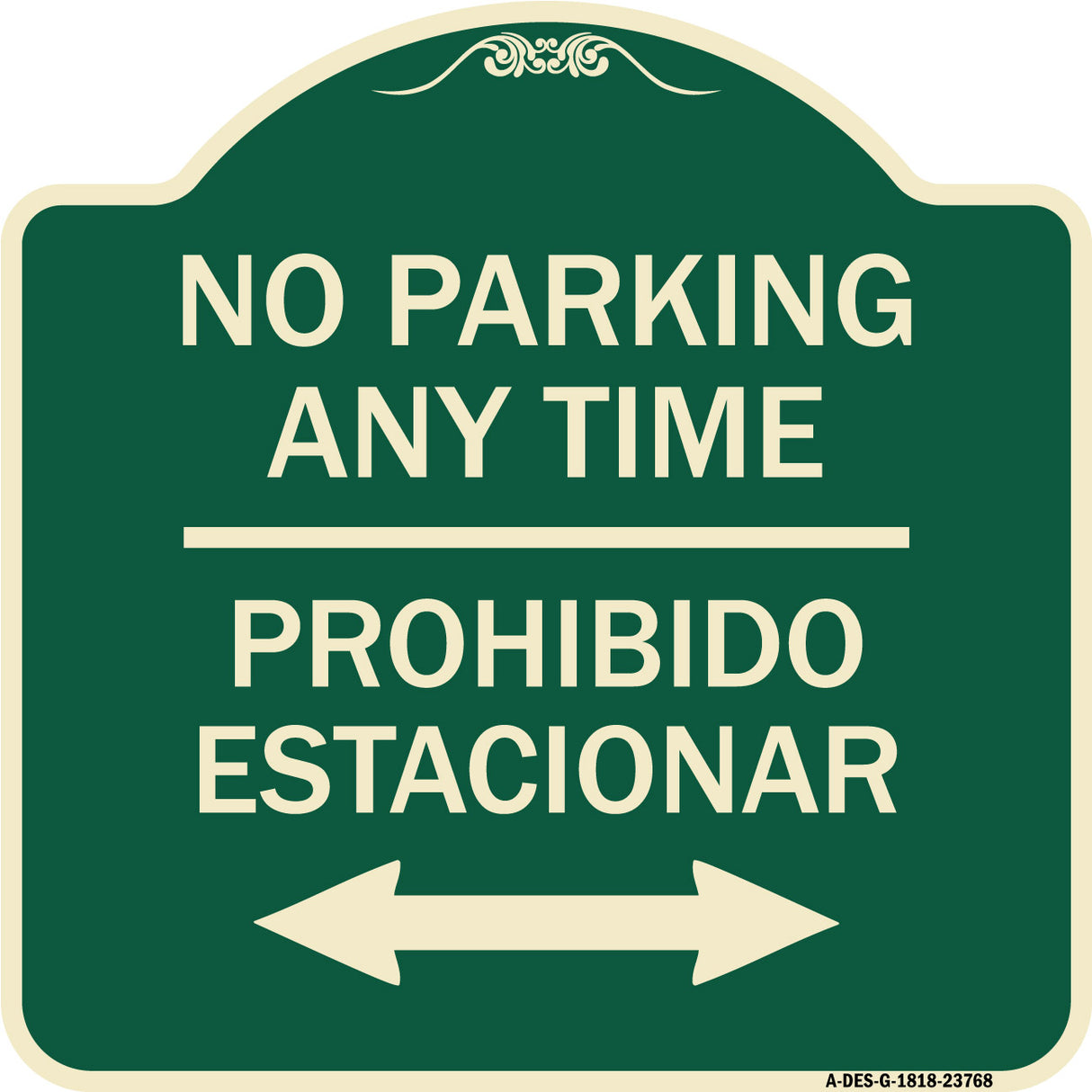 No Parking Anytime Prohibido Estacionar (With Bidirectional Arrow)