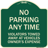 No Parking Anytime Violators Towed Away