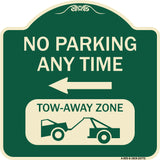 No Parking Anytime Tow-Away Zone with Left Arrow