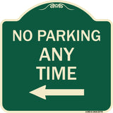No Parking Anytime with Left Arrow