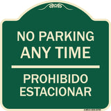 No Parking Anytime & Prohibido Estacionar