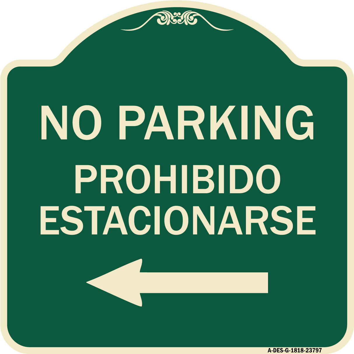 No Parking - Prohibido Estacionarse