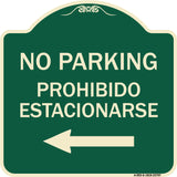 No Parking - Prohibido Estacionarse