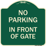 No Parking - in Front of Gate