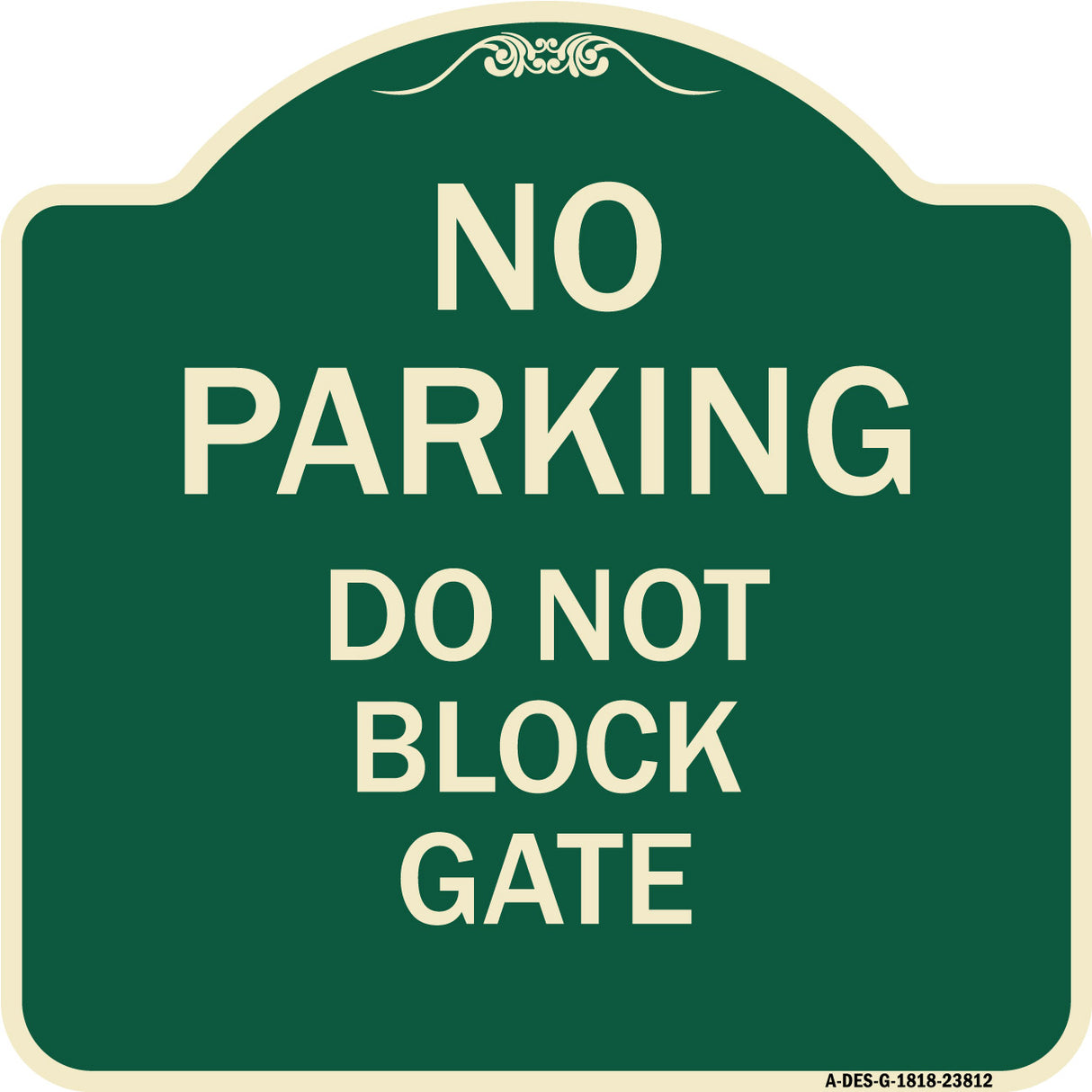 No Parking - Do Not Block Gate