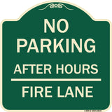 No Parking - After Hours Fire Lane