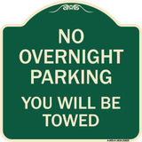 No Overnight Parking You Will Be Towed