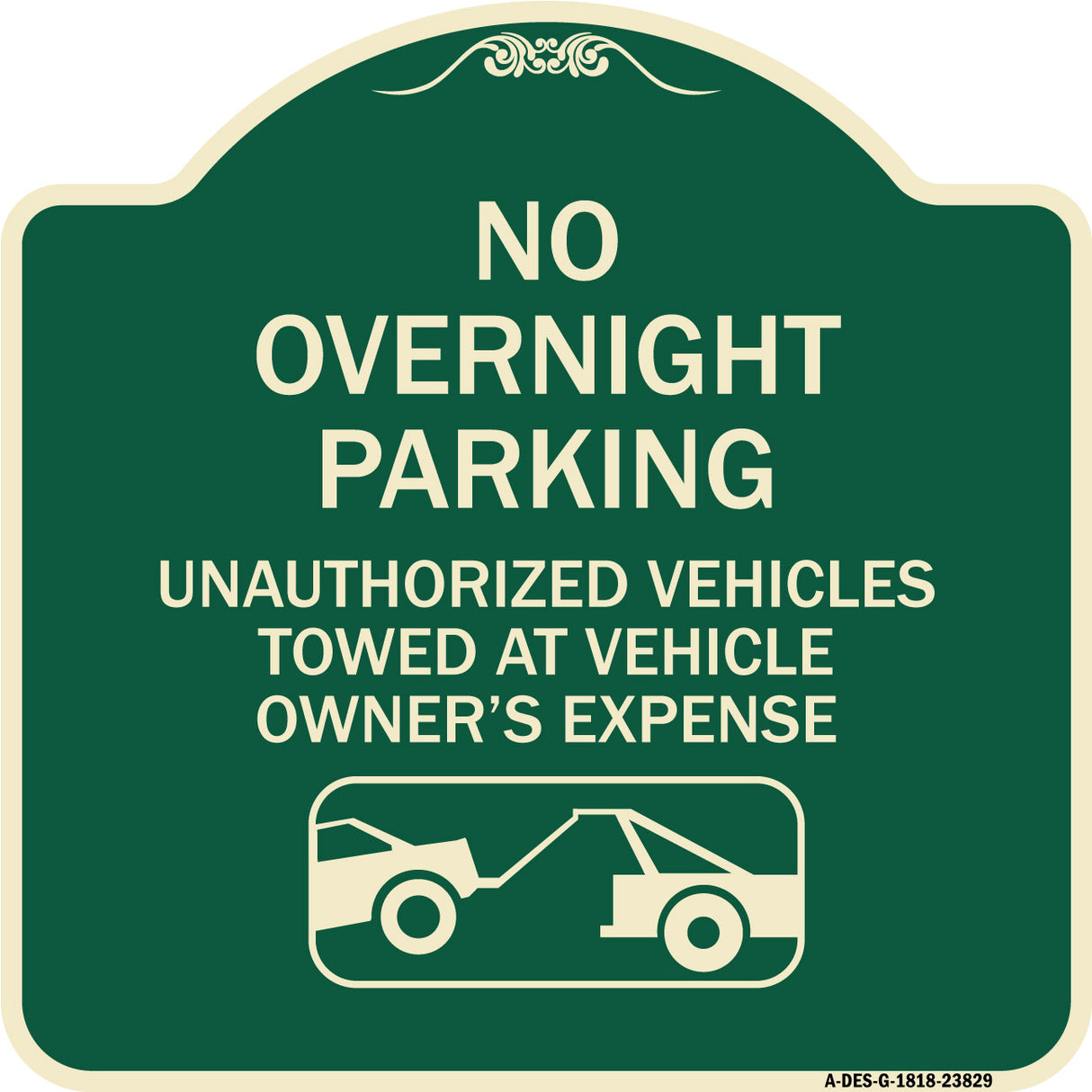 No Overnight Parking Unauthorized Vehicles Will Be Towed