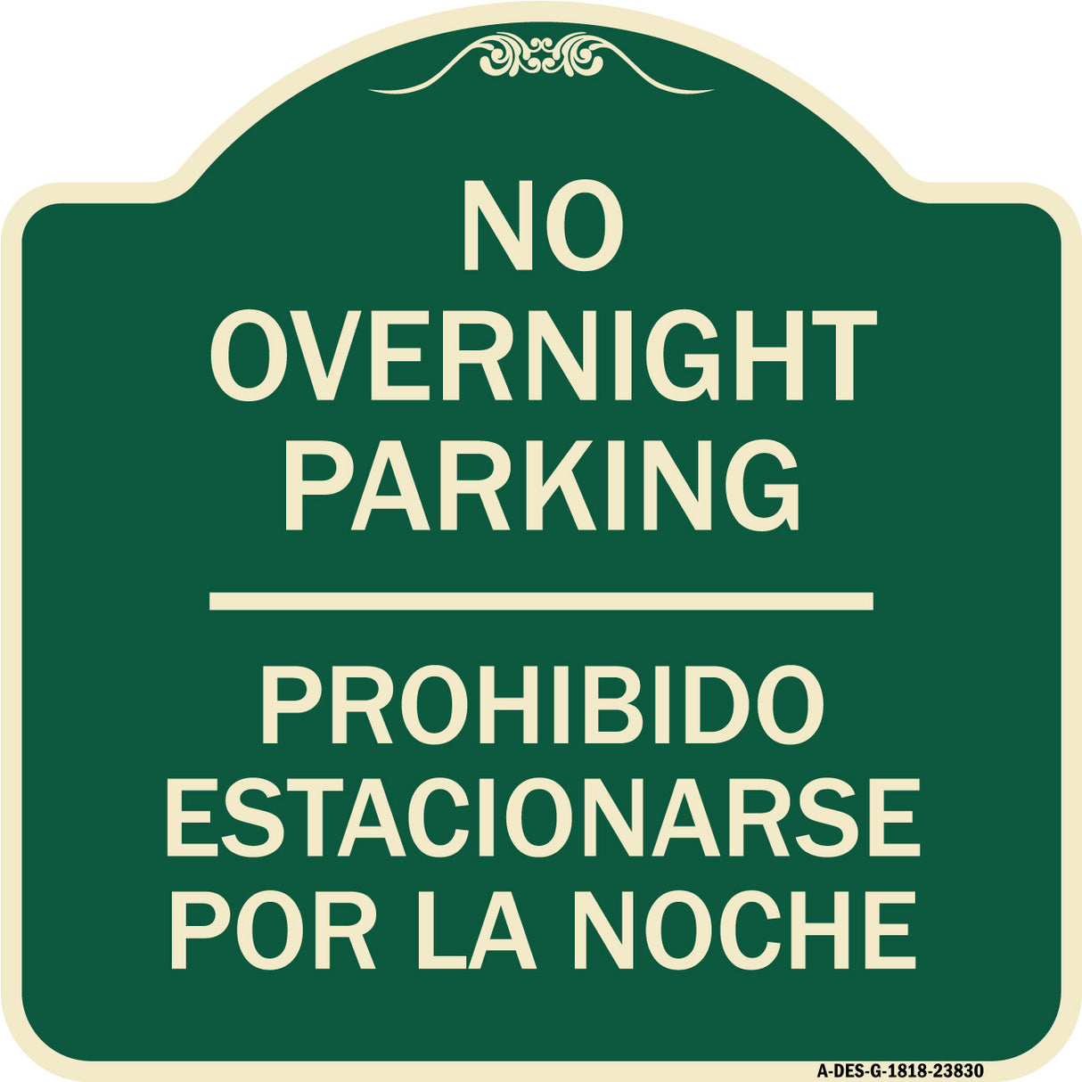 No Overnight Parking - Prohibido Estacionarse Por La Noche