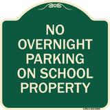 No Overnight Parking on School Property