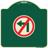 No Left Turn (Graphic Only)