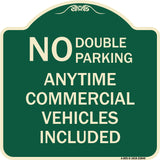 No Double Parking Anytime Commercial Vehicles Included