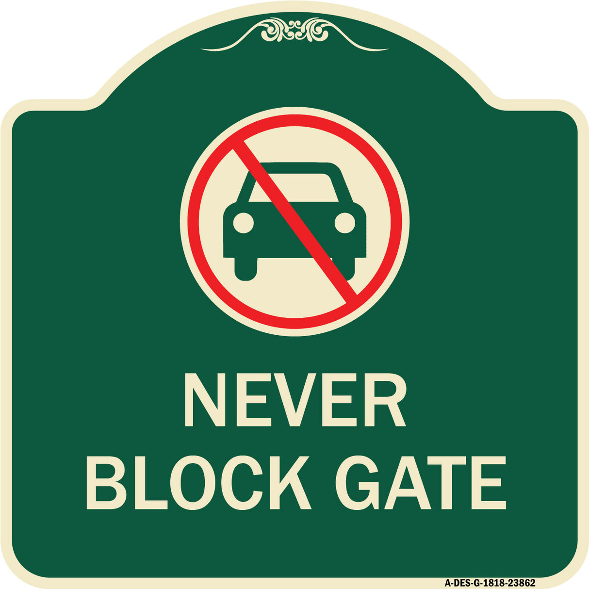 Never Block Gate with No Car Symbol