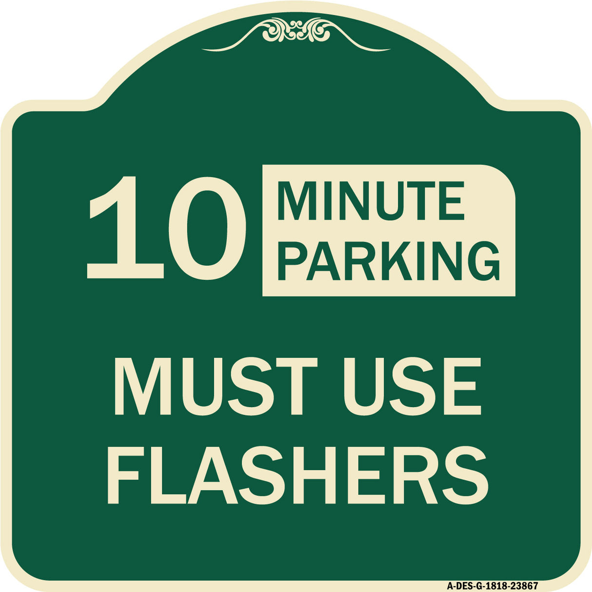 Must Use Flashers (Choose Your Limit) Minute Parking