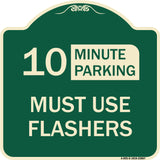 Must Use Flashers (Choose Your Limit) Minute Parking