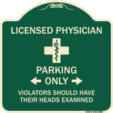 Licensed Physician Parking Only Violators Should Have Their Heads Examined