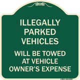 Illegally Parked Vehicles Will Be Towed at Owner's Expense Sign