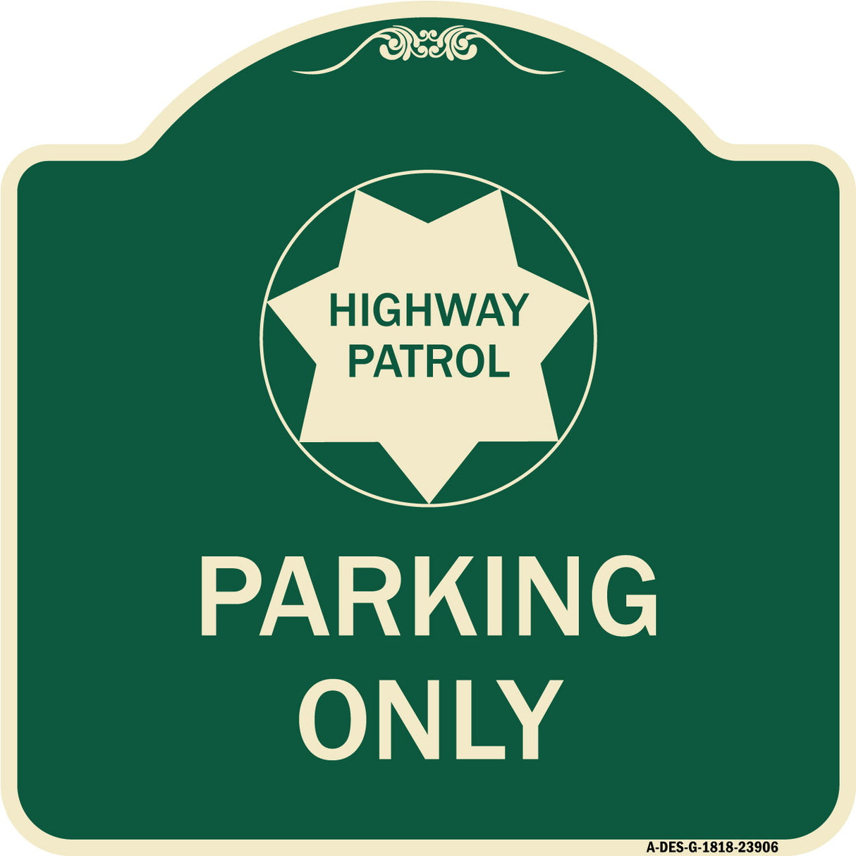 Highway Patrol Parking Only with Graphic