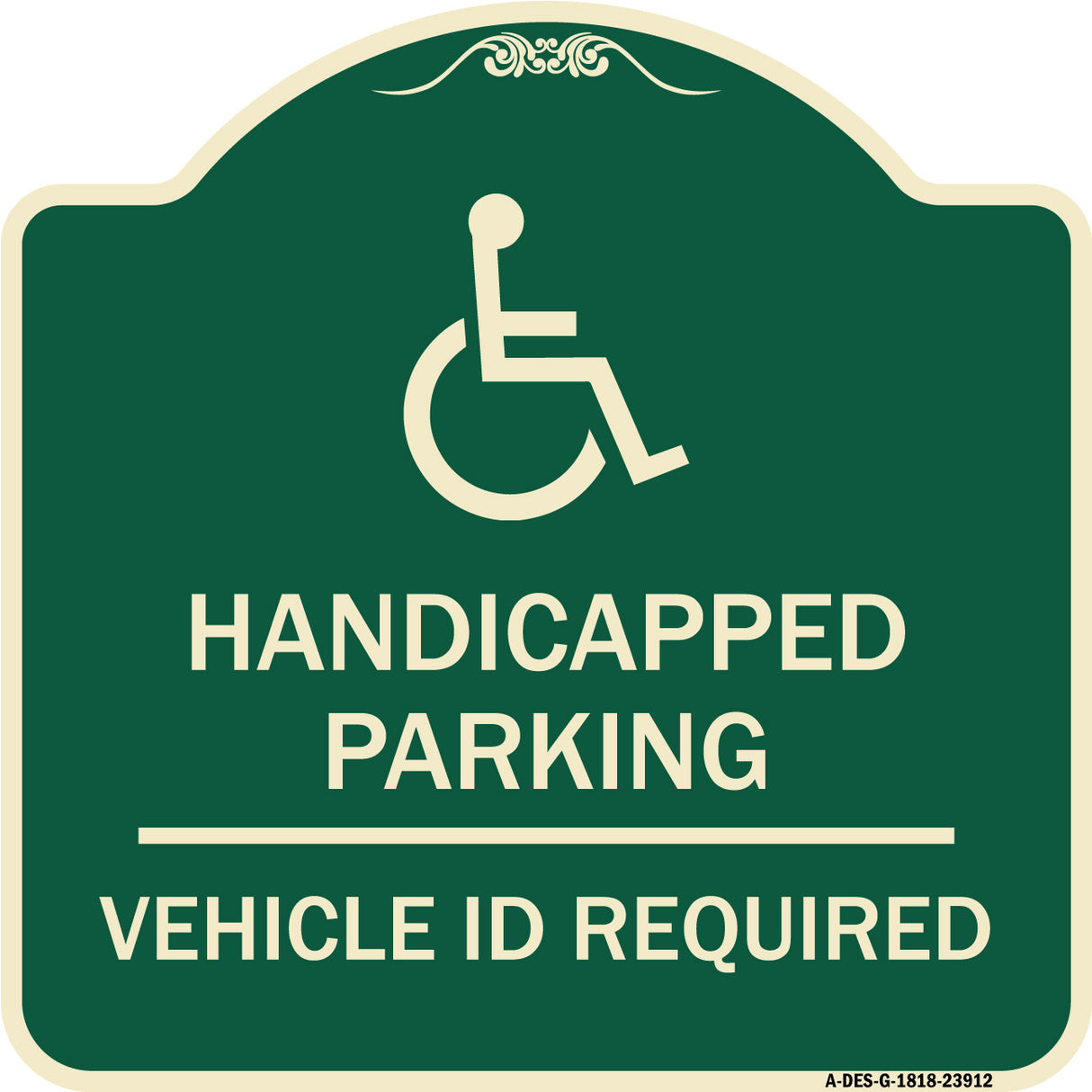 Handicapped Parking - Vehicle Id Required - (Handicapped Symbol)