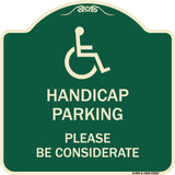 Handicap Parking - Please Be Considerate (With Handicap Symbol)