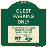 Guest Parking Only Unauthorized Vehicles Towed at Owner Expense with Graphic