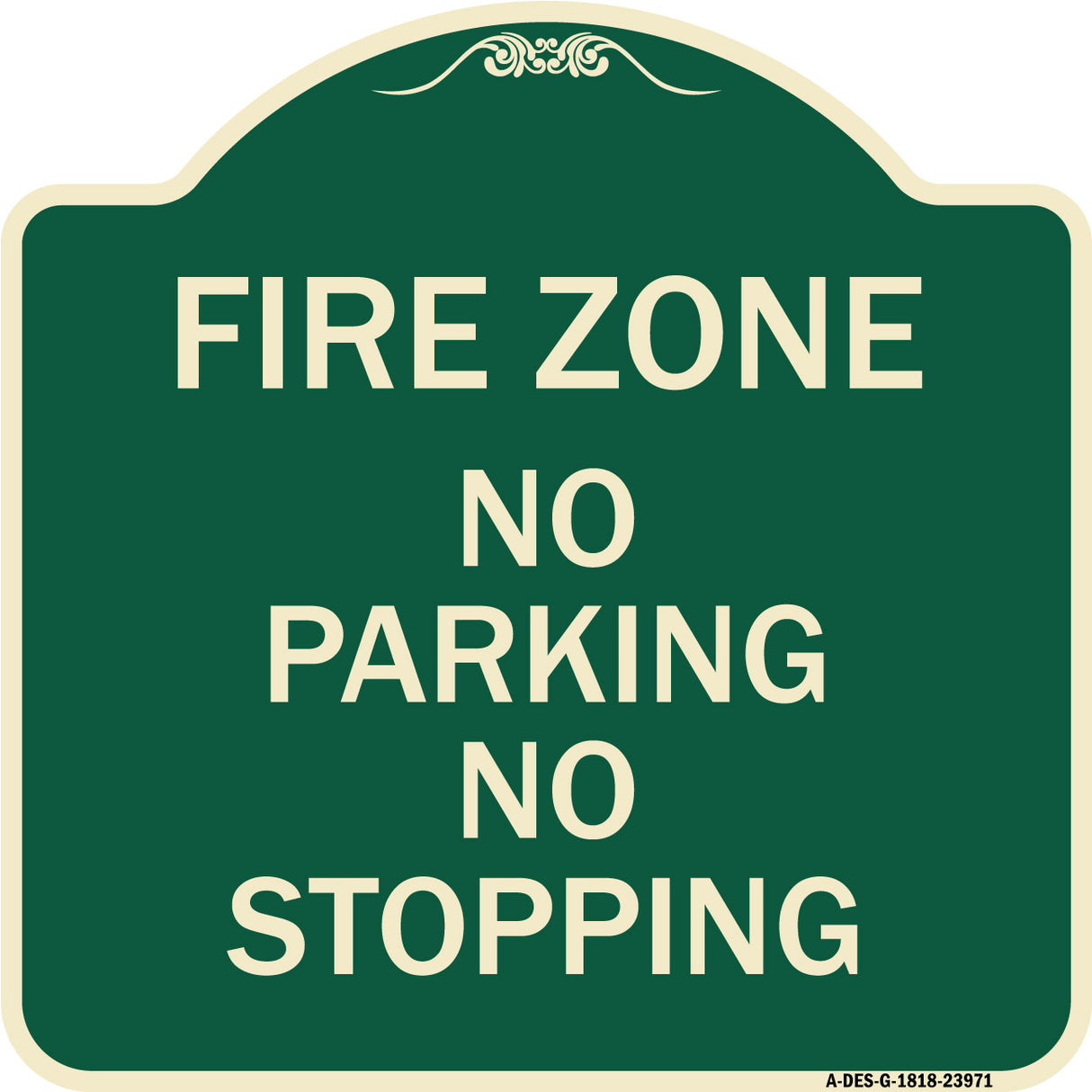 Fire Zone No Parking No Stopping