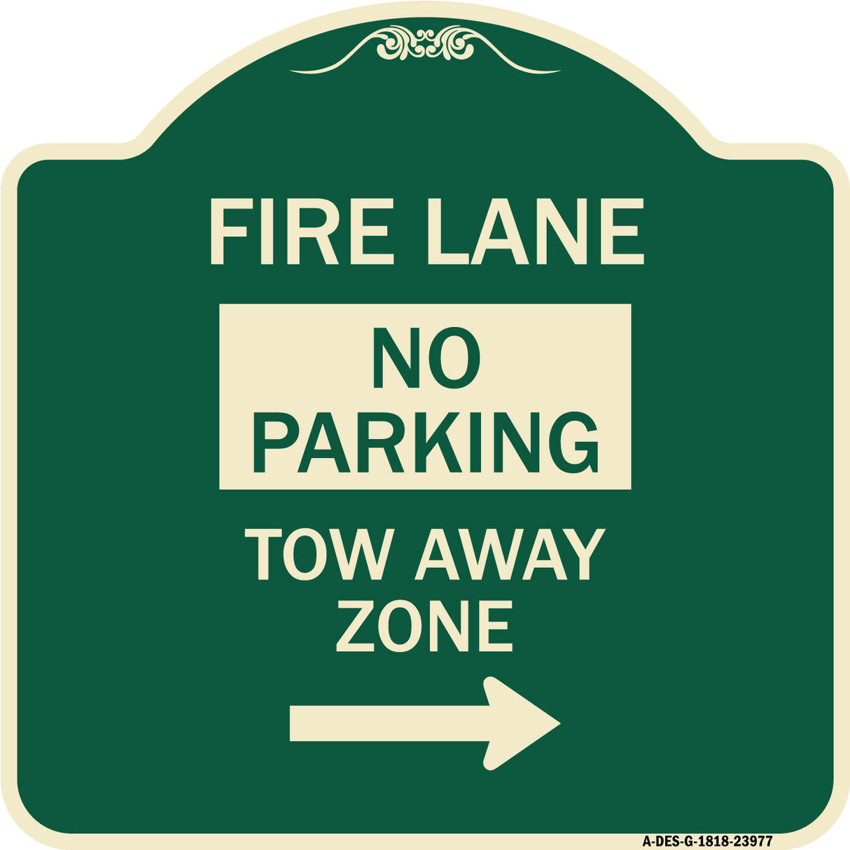 Fire Lane Tow-Away Zone with Right Arrow