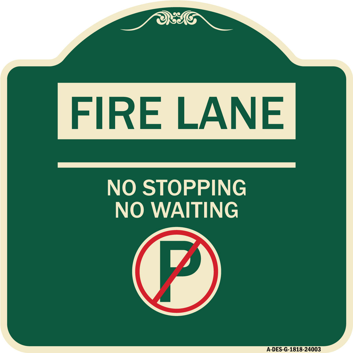 Fire Lane - No Parking No Waiting (With No Parking Symbol)
