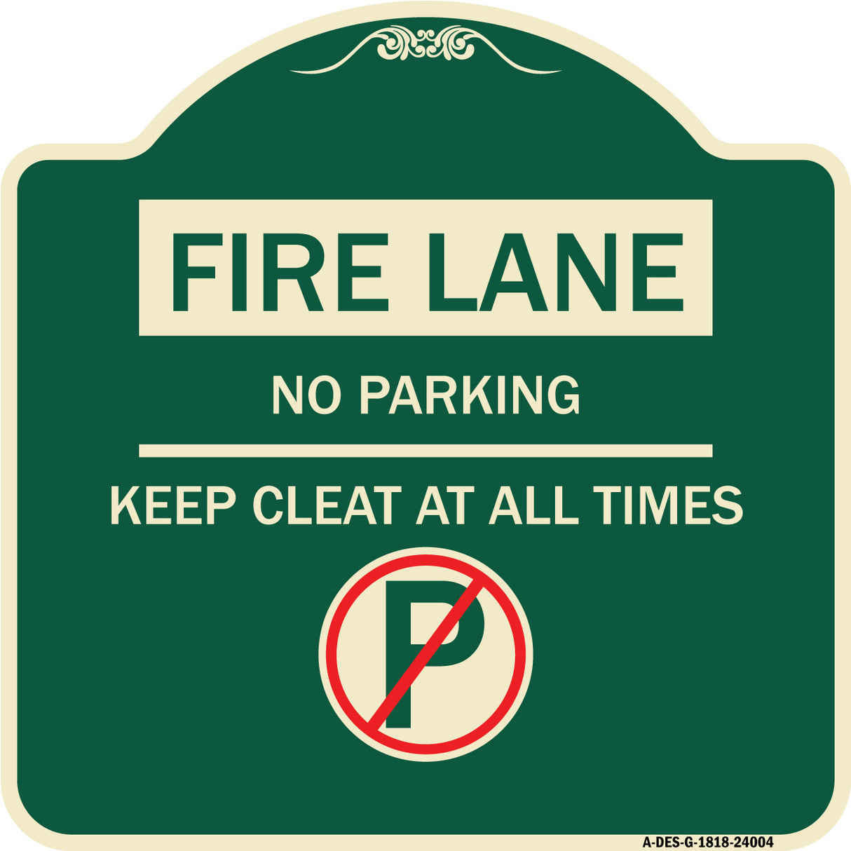 Fire Lane - No Parking Keep Clear at All Times (With No Parking Symbol)